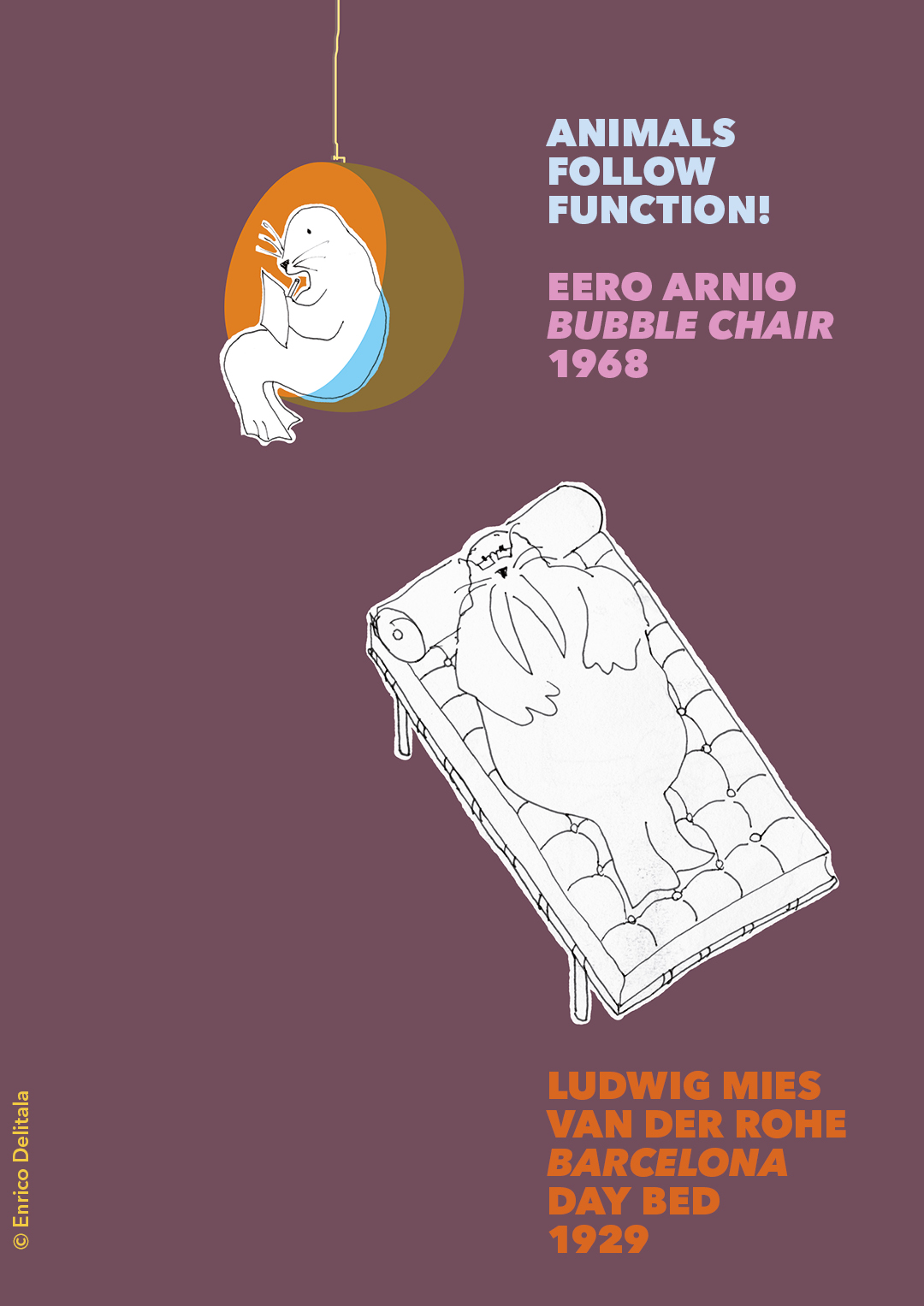 Foca + tricheco: Enrico Delitala illustrator animals follow function form follows function Mies van der Rohe Eero Aarnio Bubble chair Barcelona day bed